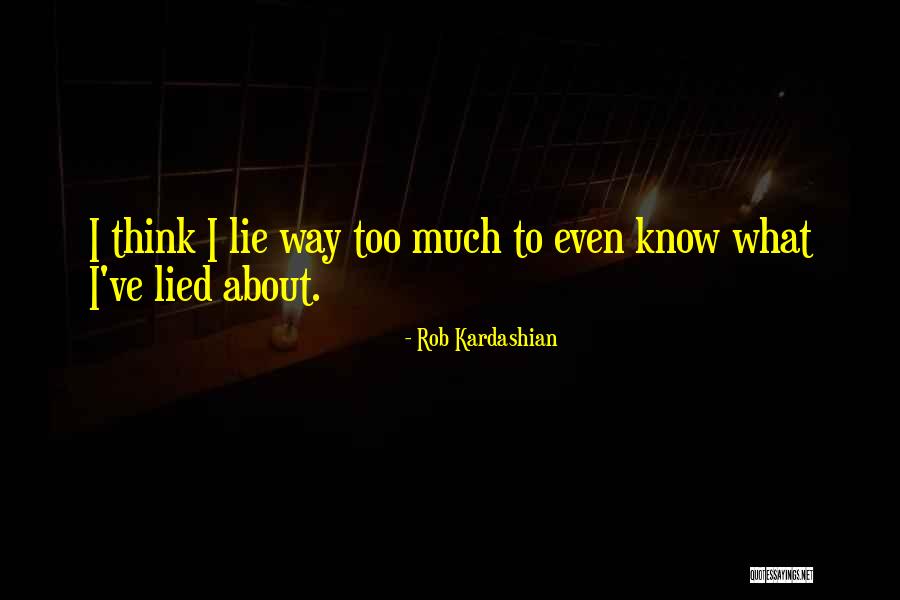 Plorosi Quotes By Rob Kardashian Plorosi Quotes By Rob Kardashian