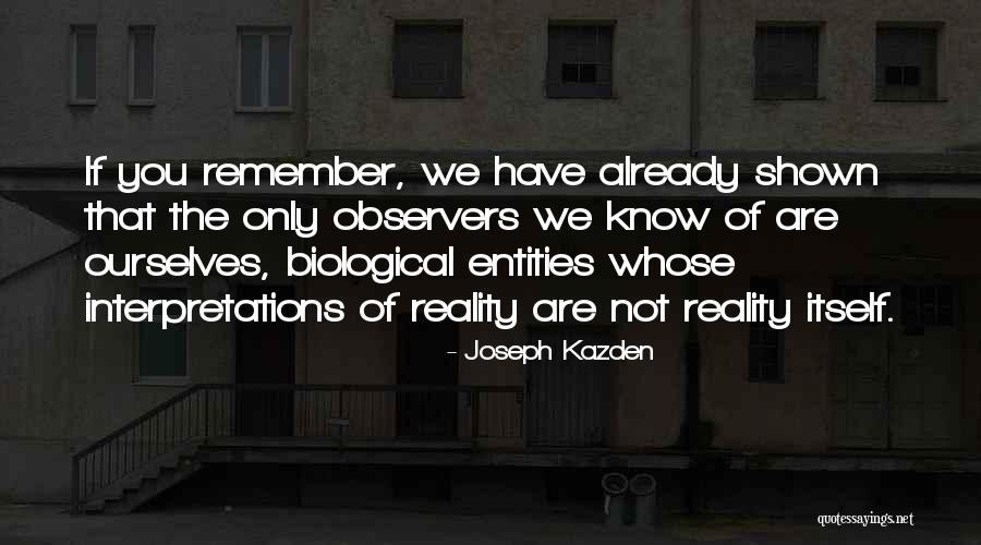 Plorotan Quotes By Joseph Kazden Plorotan Quotes By Joseph Kazden