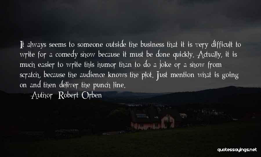 Plot Line Quotes By Robert Orben