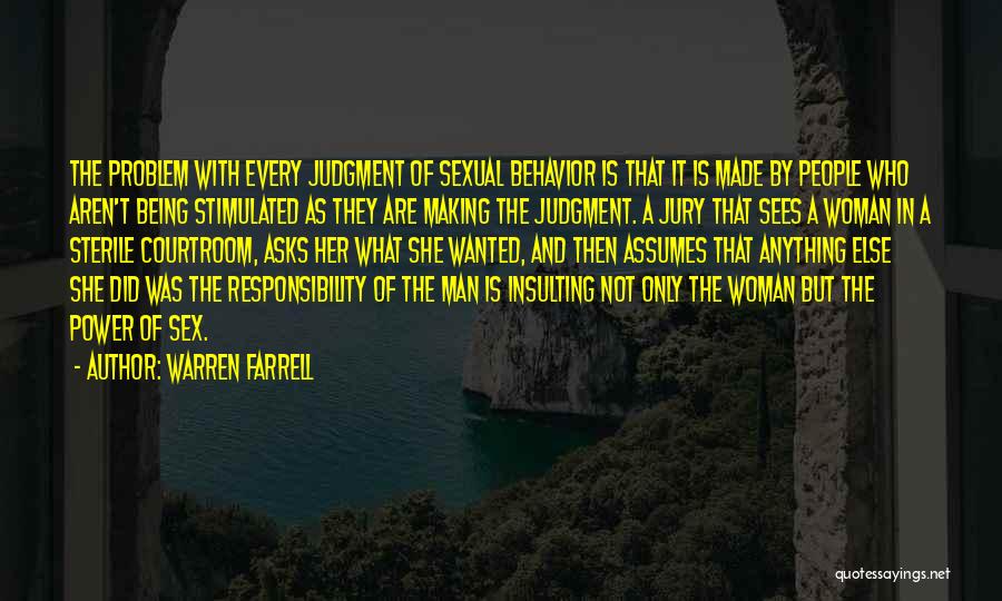 Plot Thickening Quotes By Warren Farrell