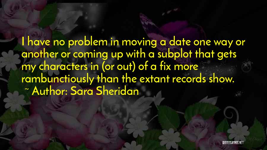 Plot Writing Quotes By Sara Sheridan