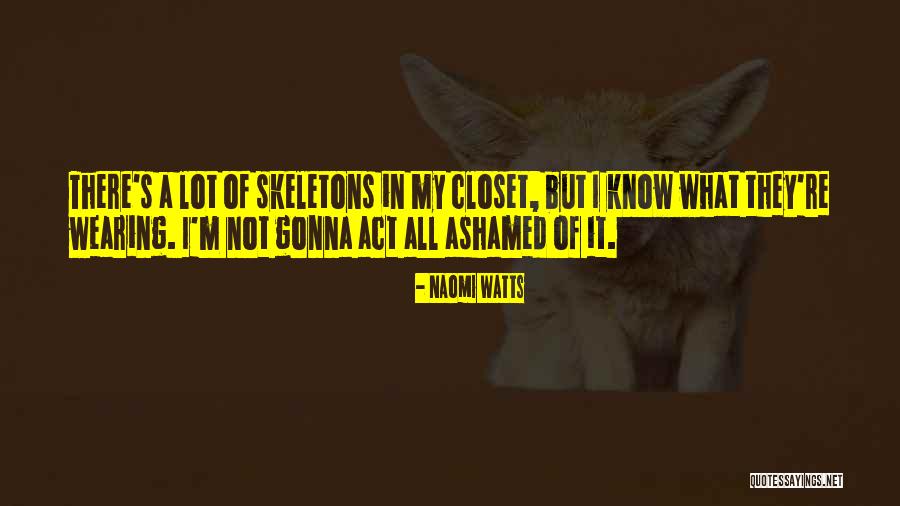 Plotek Plotek Quotes By Naomi Watts