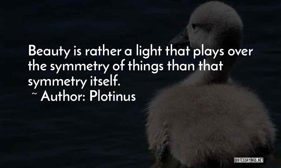 Plotinus Quotes 752692