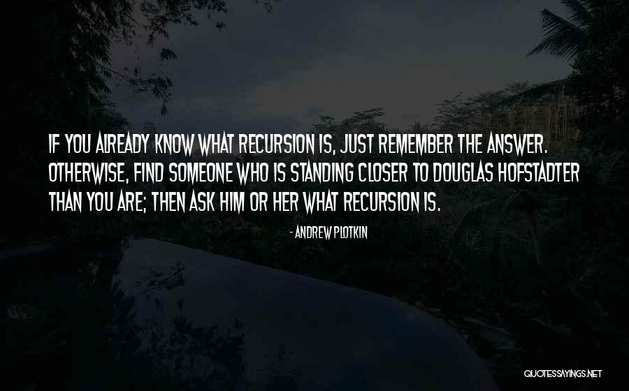 Plotkin Quotes By Andrew Plotkin Plotkin Quotes By Andrew Plotkin