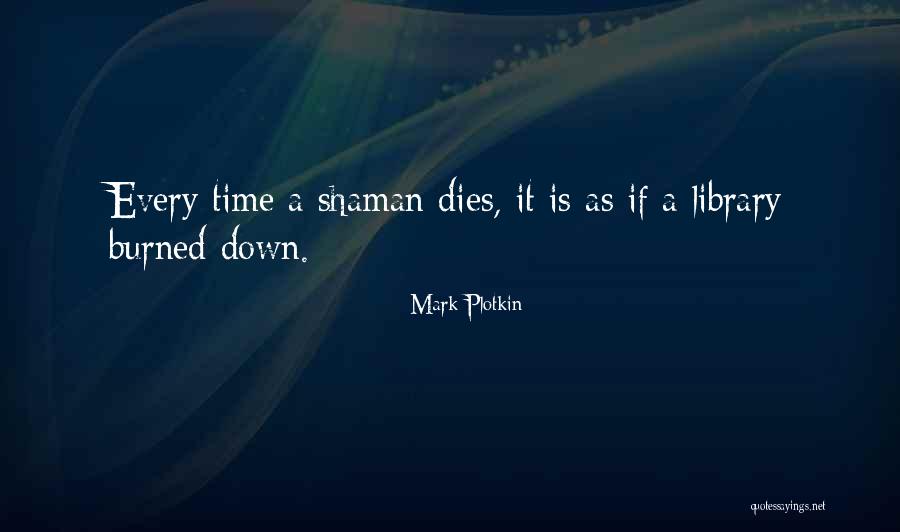 Plotkin Quotes By Mark Plotkin Plotkin Quotes By Mark Plotkin