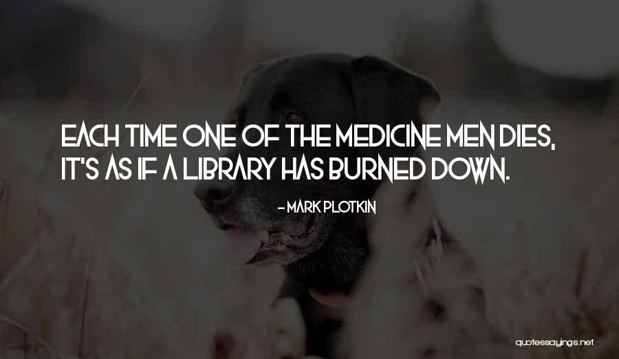 Plotkin Quotes By Mark Plotkin Plotkin Quotes By Mark Plotkin