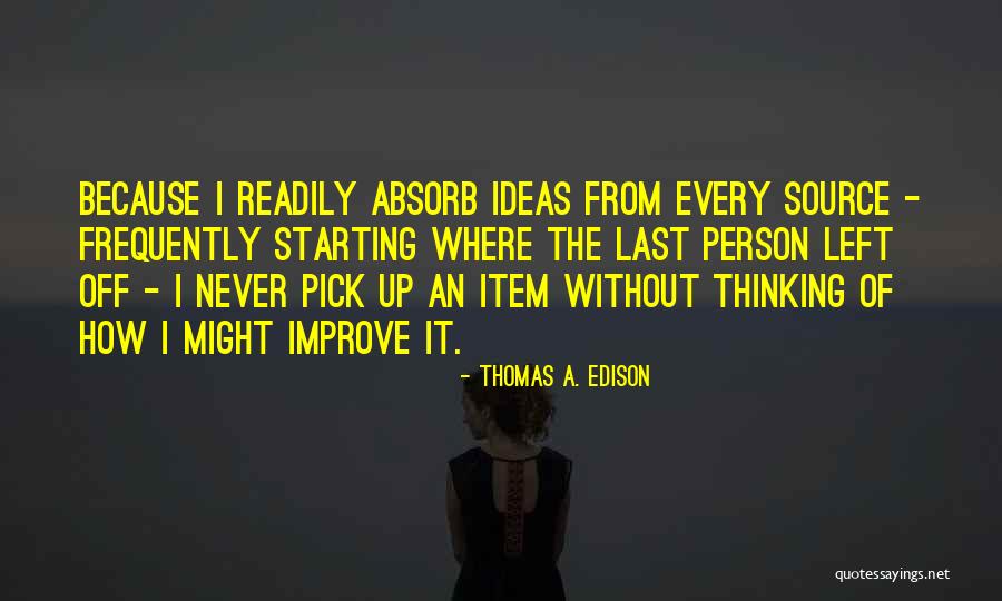 Plotnikova Elena Quotes By Thomas A. Edison Plotnikova Elena Quotes By Thomas A. Edison