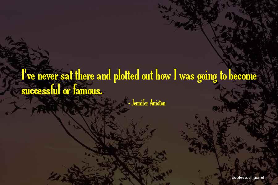 Plotted Quotes By Jennifer Aniston Plotted Quotes By Jennifer Aniston