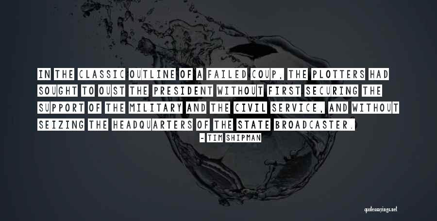 Plotters With All In One Quotes By Tim Shipman Plotters With All In One Quotes By Tim Shipman