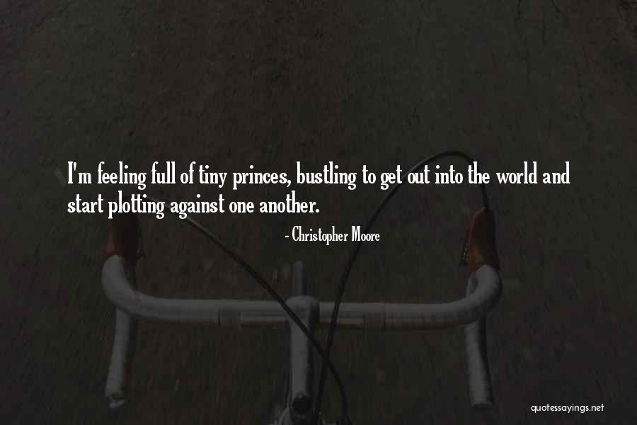 Plotting Against Others Quotes By Christopher Moore Plotting Against Others Quotes By Christopher Moore