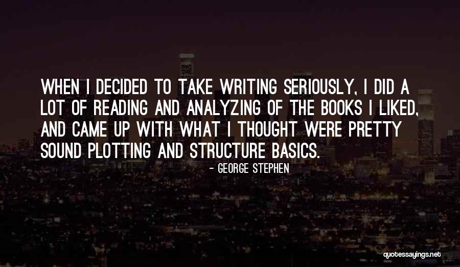 Plotting Quotes By George Stephen