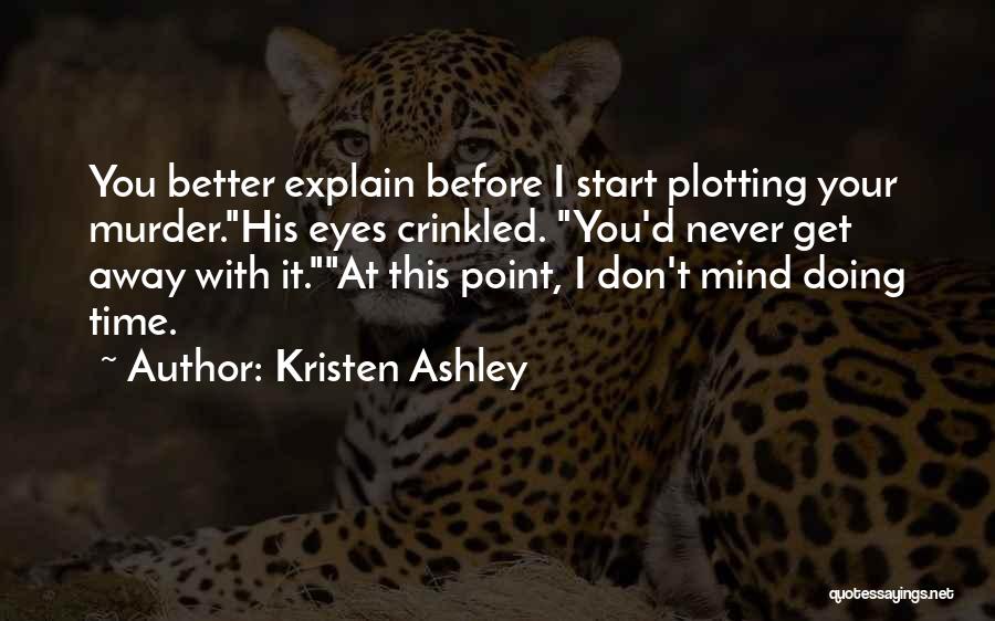 Plotting Quotes By Kristen Ashley