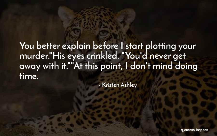 Plotting Quotes By Kristen Ashley