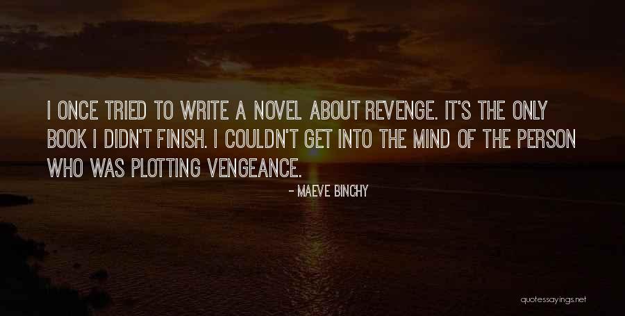 Plotting Quotes By Maeve Binchy