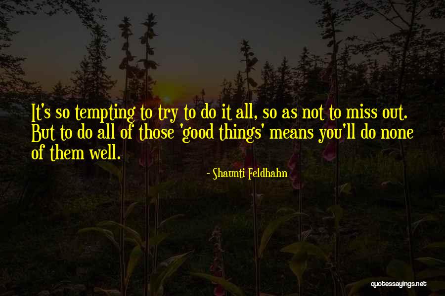 Ploua Cu Chiftele Quotes By Shaunti Feldhahn Ploua Cu Chiftele Quotes By Shaunti Feldhahn