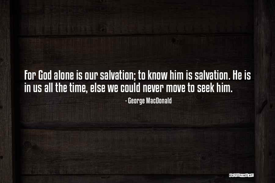 Plouffe Monuments Quotes By George MacDonald Plouffe Monuments Quotes By George MacDonald