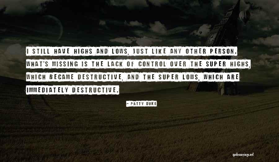 Ploughboy Organics Quotes By Patty Duke Ploughboy Organics Quotes By Patty Duke