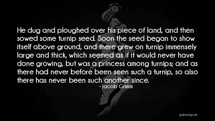 Ploughed Quotes By Jacob Grimm Ploughed Quotes By Jacob Grimm