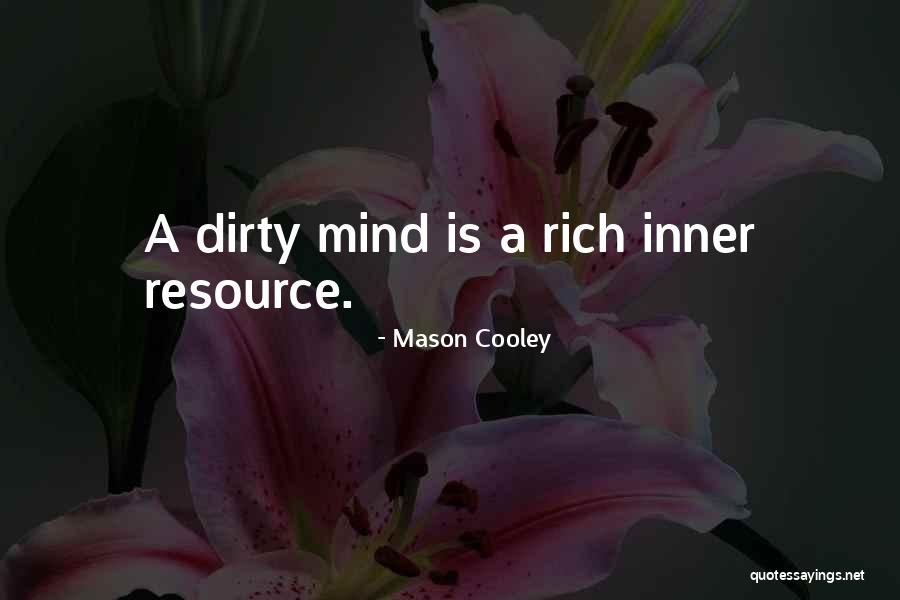 Ploumis Real Estate Quotes By Mason Cooley Ploumis Real Estate Quotes By Mason Cooley