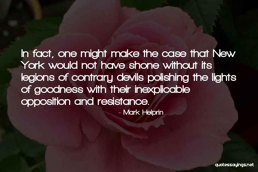 Ploutve Na Quotes By Mark Helprin Ploutve Na Quotes By Mark Helprin