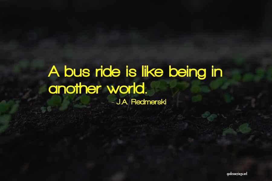 Plover Landing Quotes By J.A. Redmerski