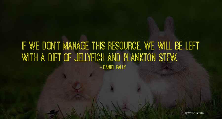 Plowden Weston Quotes By Daniel Pauly Plowden Weston Quotes By Daniel Pauly