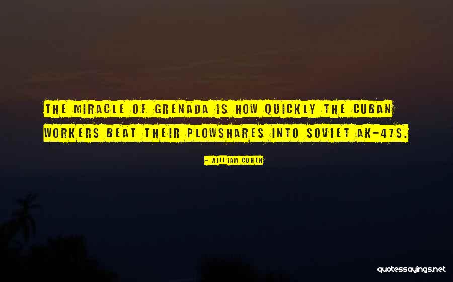 Plowshares Quotes By William Cohen Plowshares Quotes By William Cohen