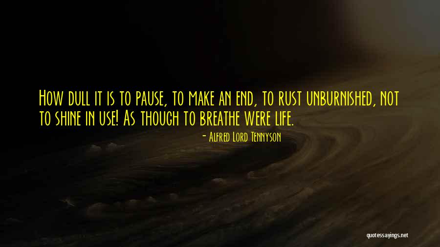 Plschk Quotes By Alfred Lord Tennyson Plschk Quotes By Alfred Lord Tennyson