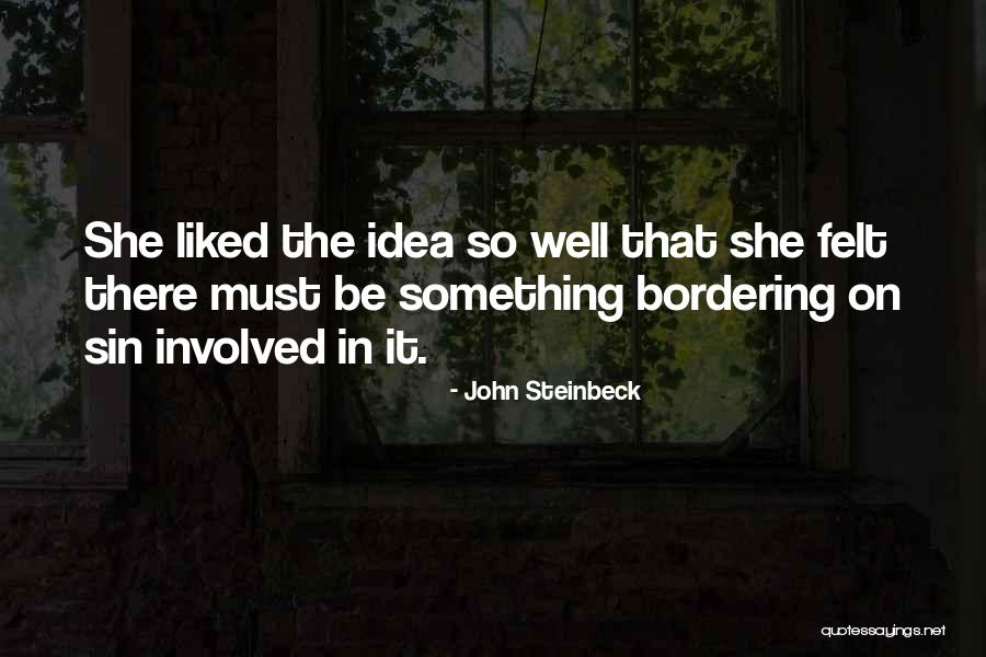 Plucky Wines Quotes By John Steinbeck