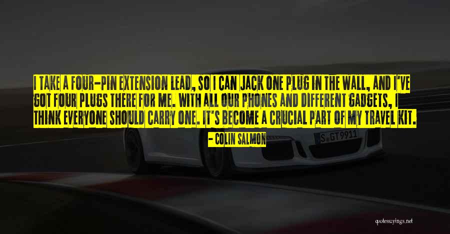Plug It In Quotes By Colin Salmon Plug It In Quotes By Colin Salmon
