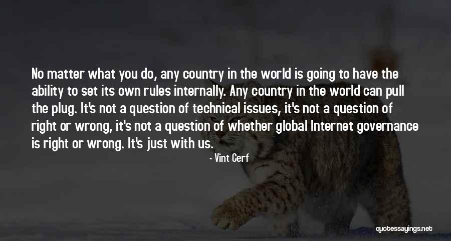 Plug It In Quotes By Vint Cerf Plug It In Quotes By Vint Cerf