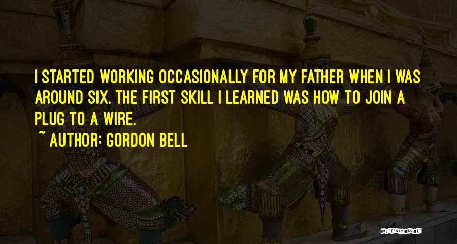 Plug Quotes By Gordon Bell