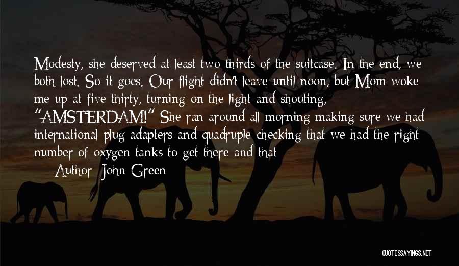 Plug Quotes By John Green