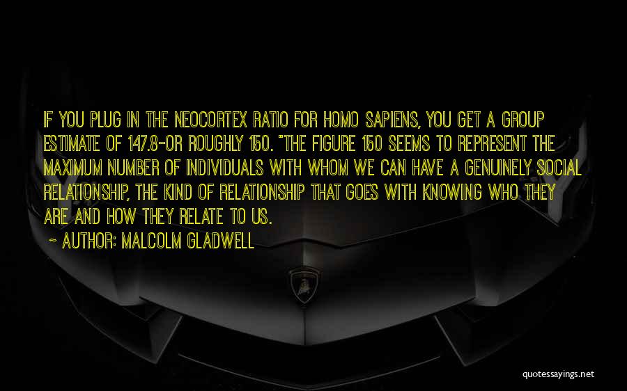 Plug Quotes By Malcolm Gladwell