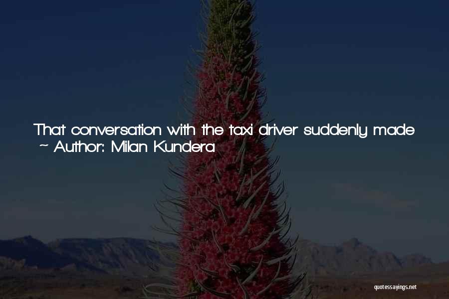 Plug Quotes By Milan Kundera