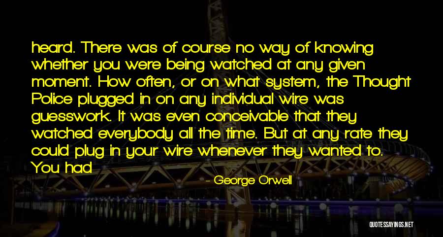 Plugged In Quotes By George Orwell Plugged In Quotes By George Orwell