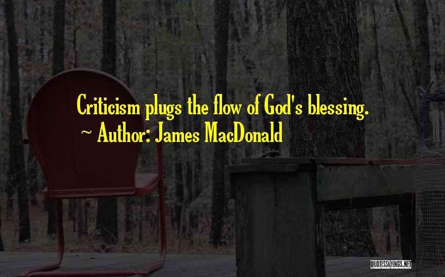 Plugs Quotes By James MacDonald