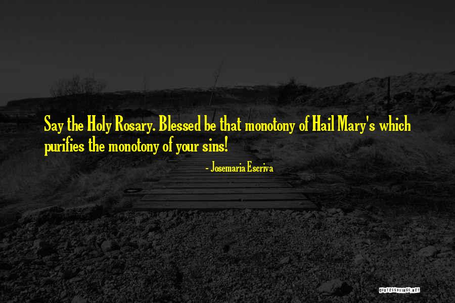 Pluhar Christina Quotes By Josemaria Escriva Pluhar Christina Quotes By Josemaria Escriva