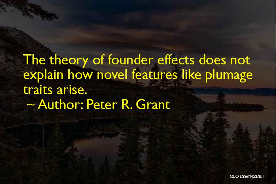 Plumage Quotes By Peter R. Grant