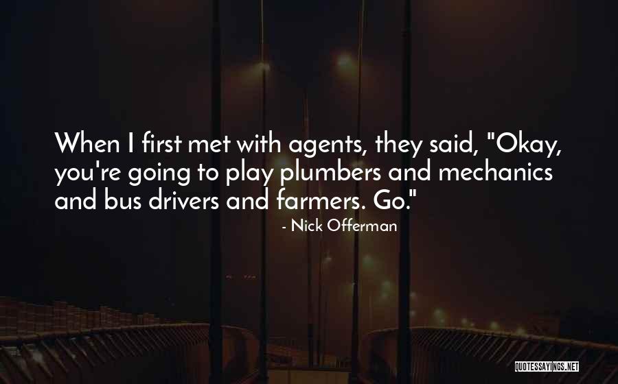 Plumbers Quotes By Nick Offerman Plumbers Quotes By Nick Offerman