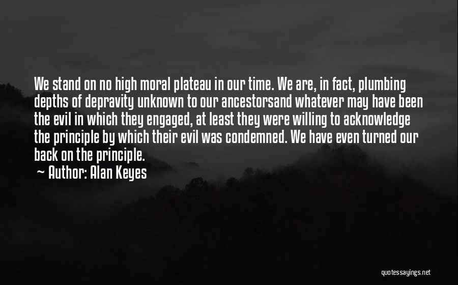 Plumbing Quotes By Alan Keyes