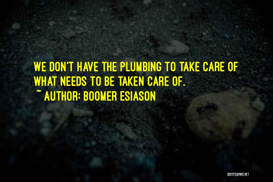 Plumbing Quotes By Boomer Esiason