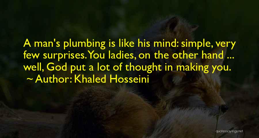 Plumbing Quotes By Khaled Hosseini