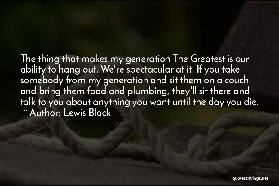 Plumbing Quotes By Lewis Black