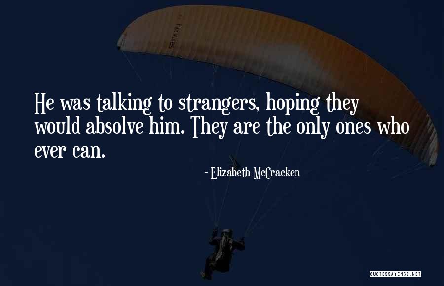 Plumly Manufacturing Quotes By Elizabeth McCracken Plumly Manufacturing Quotes By Elizabeth McCracken