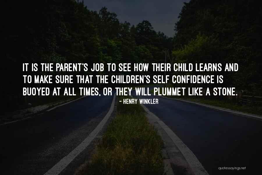 Plummet Quotes By Henry Winkler Plummet Quotes By Henry Winkler