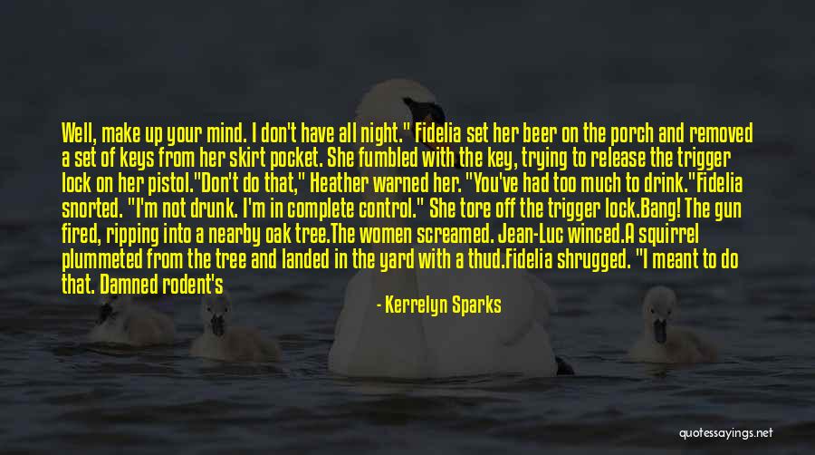 Plummeted Quotes By Kerrelyn Sparks Plummeted Quotes By Kerrelyn Sparks