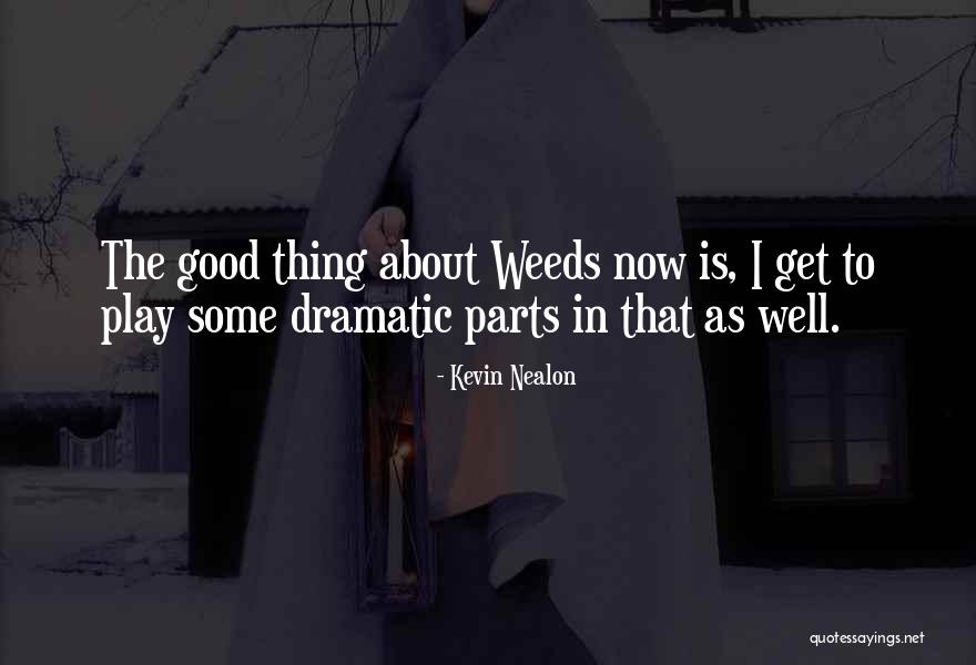 Plumps Quotes By Kevin Nealon Plumps Quotes By Kevin Nealon
