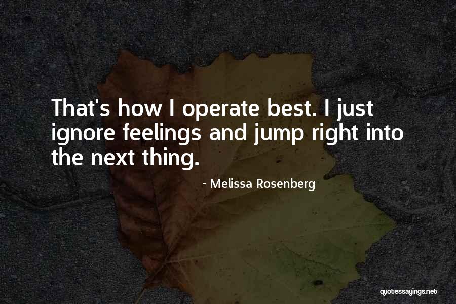 Plumps When You Cook Quotes By Melissa Rosenberg Plumps When You Cook Quotes By Melissa Rosenberg