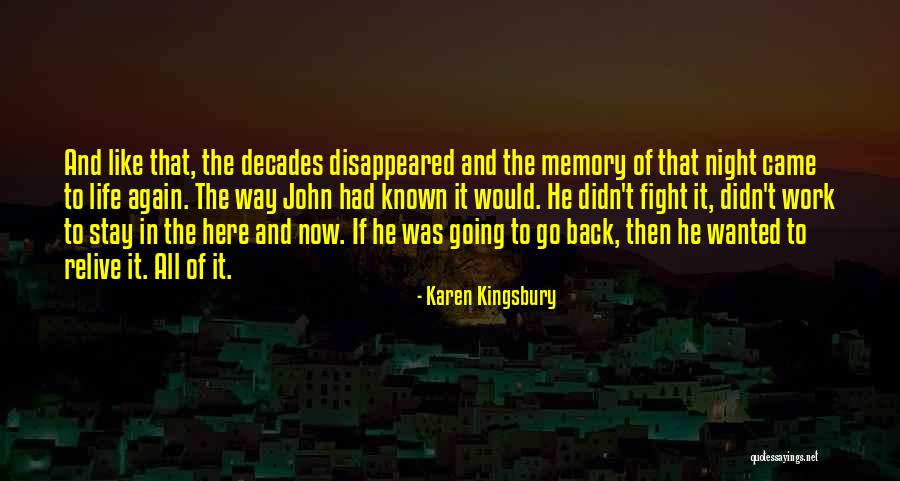 Pluperfect French Quotes By Karen Kingsbury